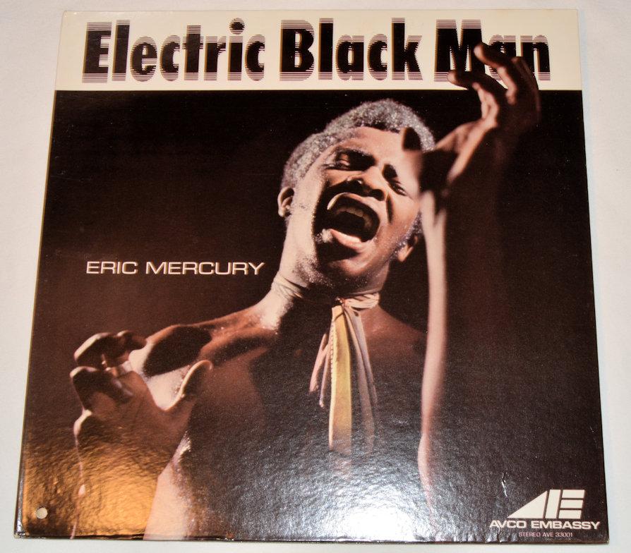 Mercury, Eric - Electric Black Man