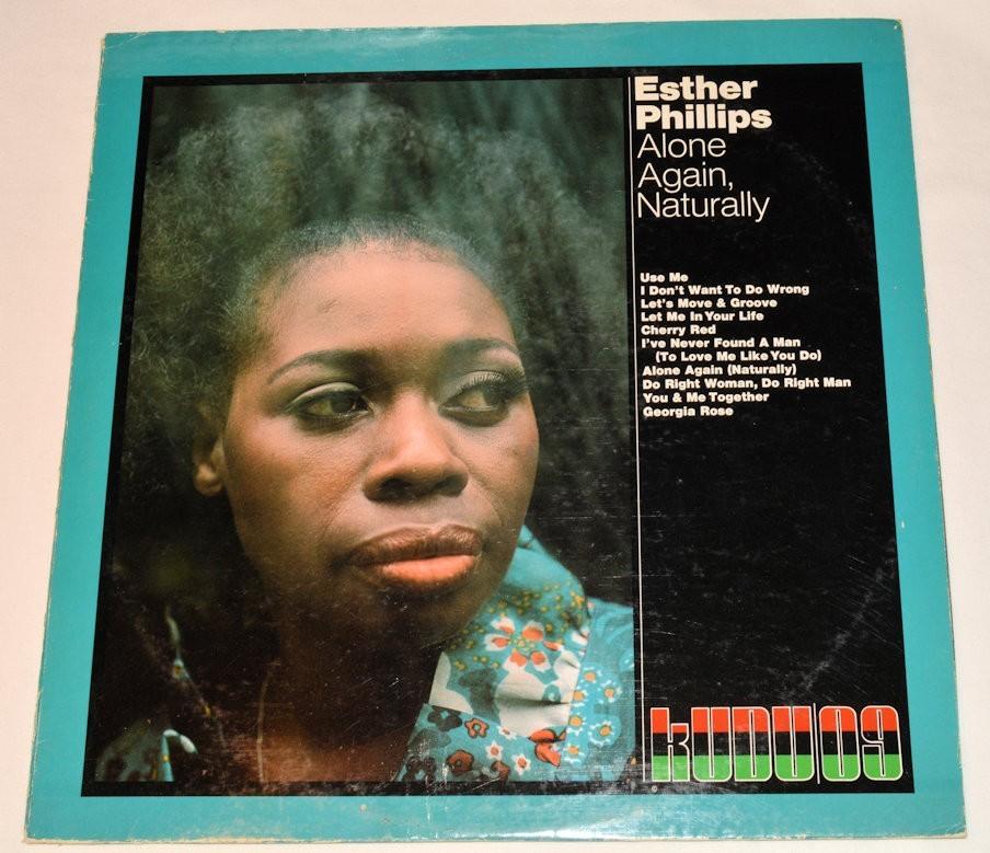 Phillips, Esther - Alone Again Naturally