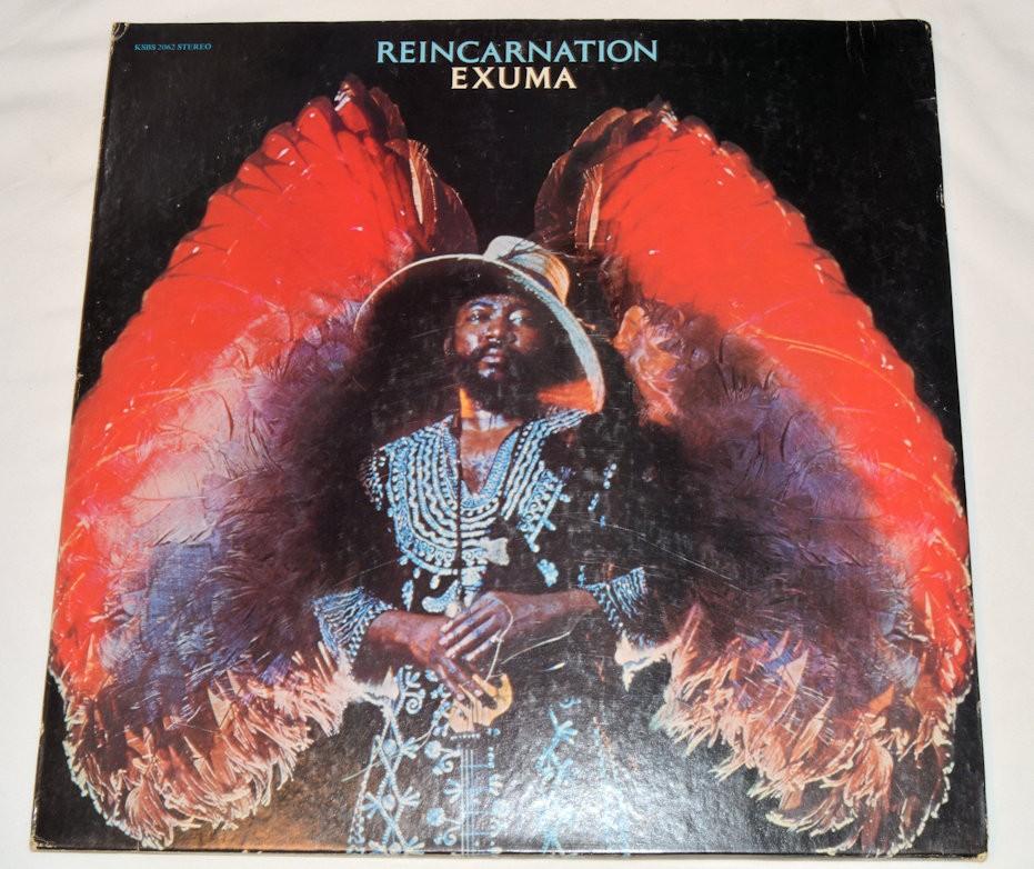 Exuma - Reincarnation