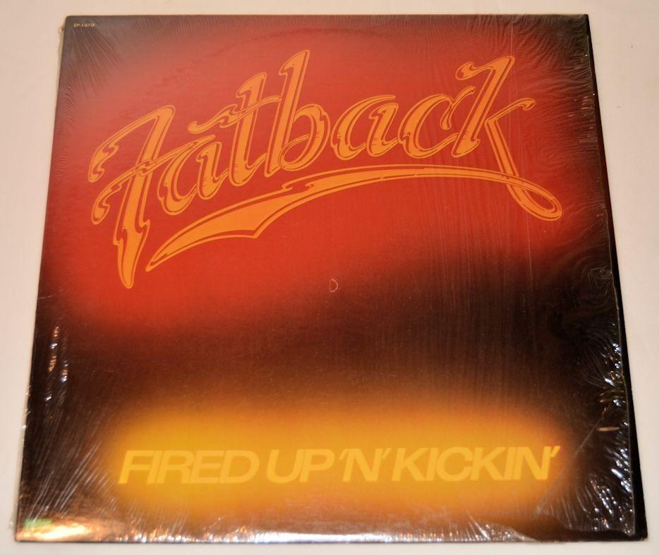Fatback - Fired Up N Kickin'
