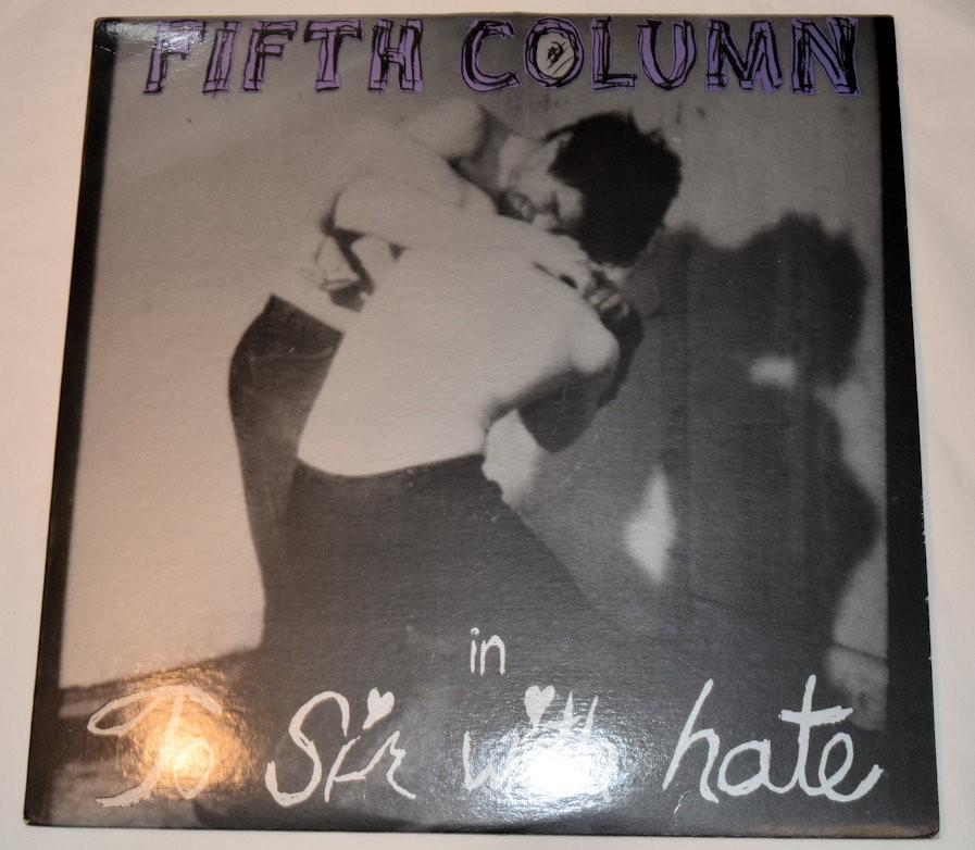 Fifth Column - To Sir With Hate
