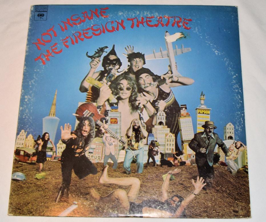 Firesign Theatre - Not Insane