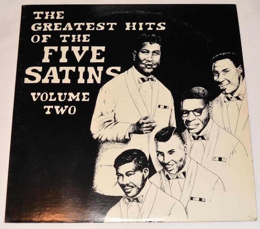 Five Satins - Greatest Hits Vol Two