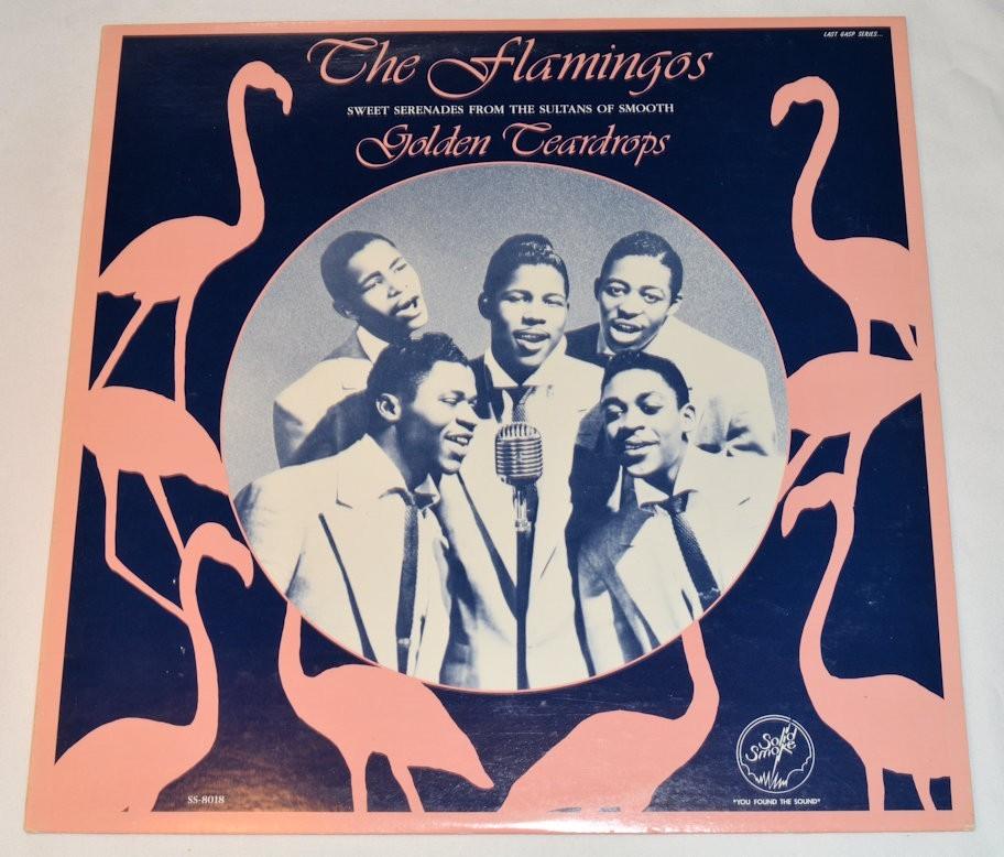 Flamingos - Golden Teardrops