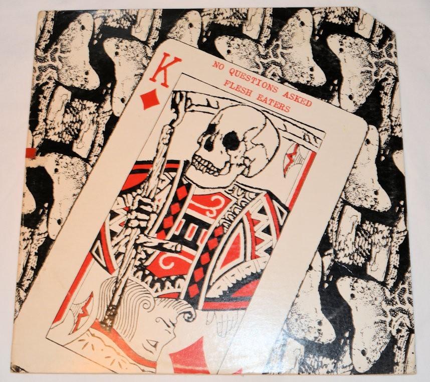 Flesh Eaters - No Questions Asked