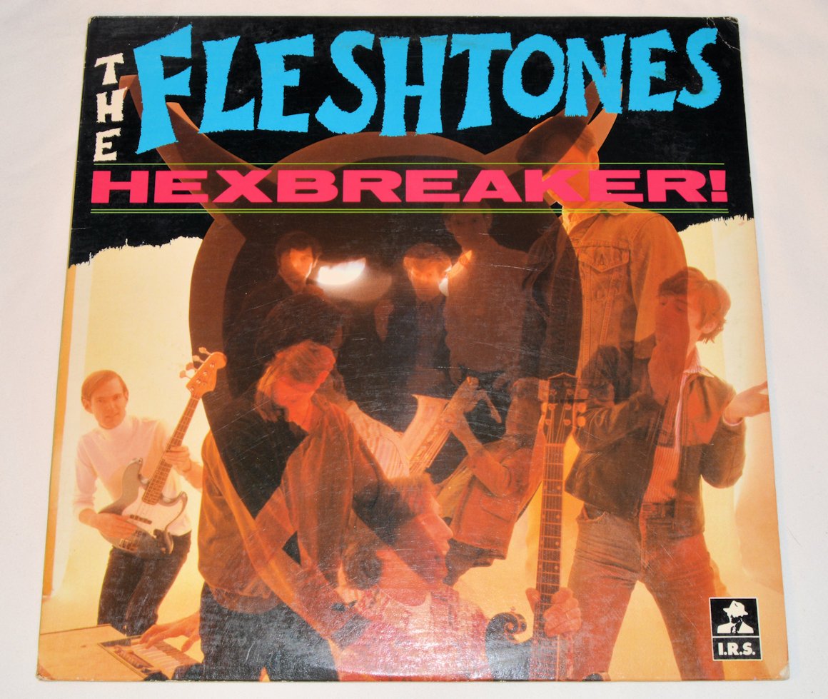 Fleshtones, The - Hexbreaker!