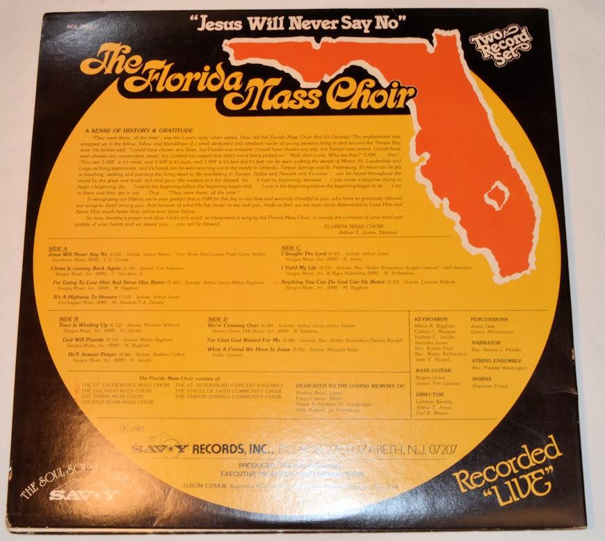 Florida Mass Choir - Jesus Will Never Say No