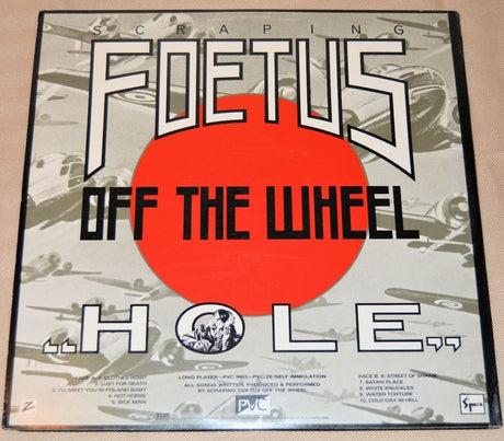 Scraping Foetus Off The Wheel - Hole