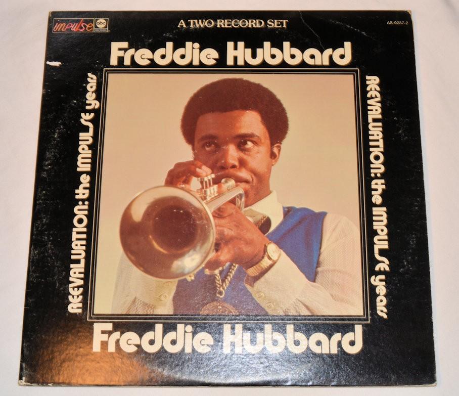 Hubbard, Freddie - Reevaluation: The Impulse Years