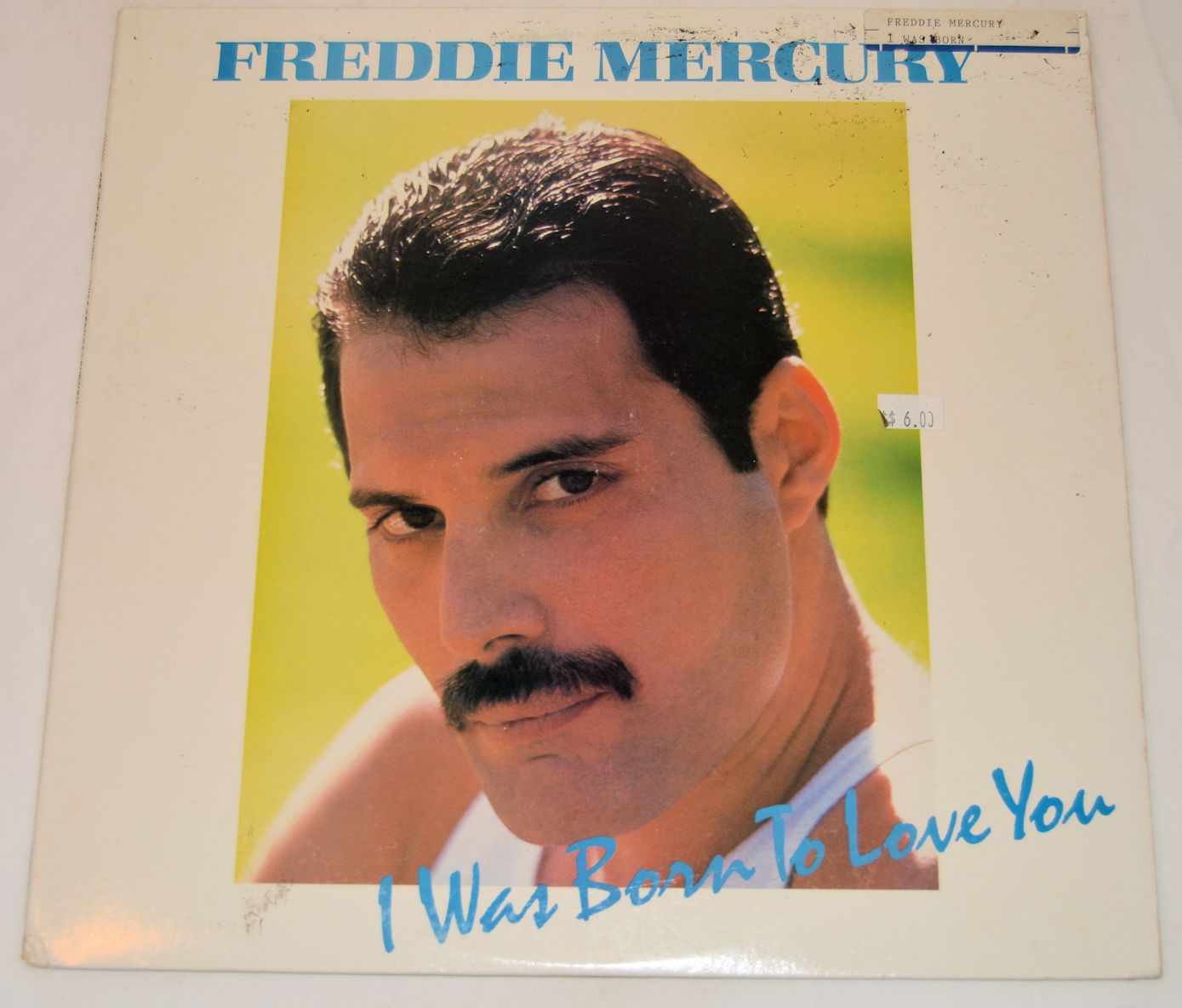 Mercury, Freddie - I Was Born To Love You
