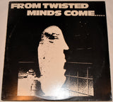 Various - From Twisted Minds Come