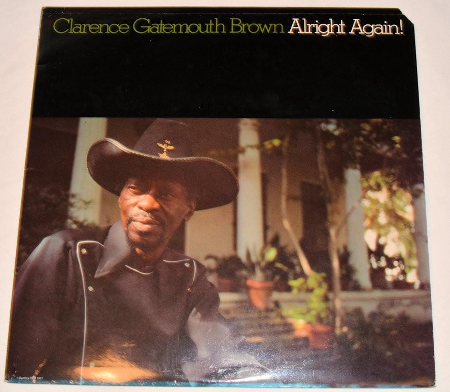 Brown, Clarence Gatemouth - Alright Again!
