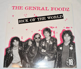 General Foodz - Sick Of The World