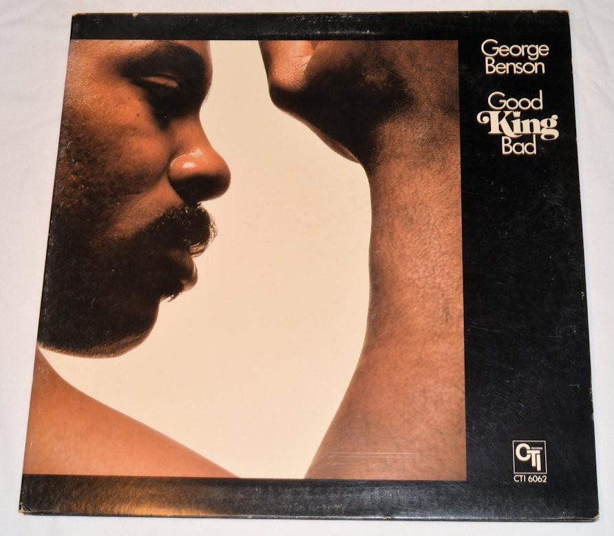 Benson, George - Good King Bad