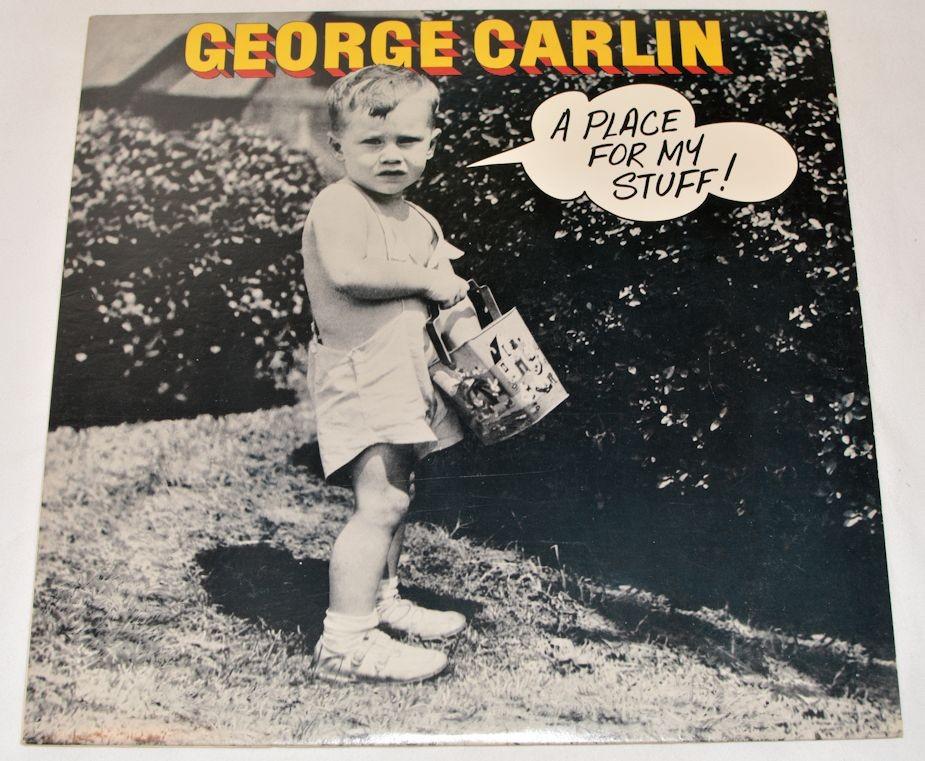 Carlin, George - Place For My Stuff