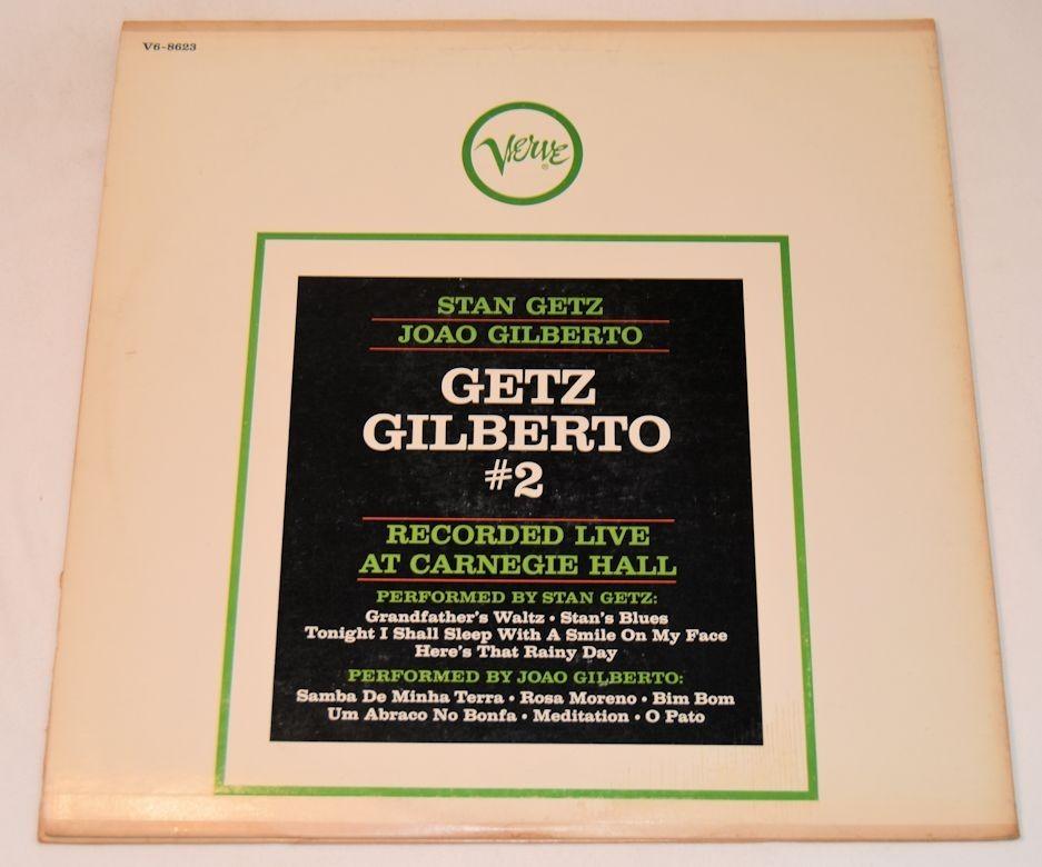 Getz/Gilberto - Recorded Live At Carnegie Hall (#2)