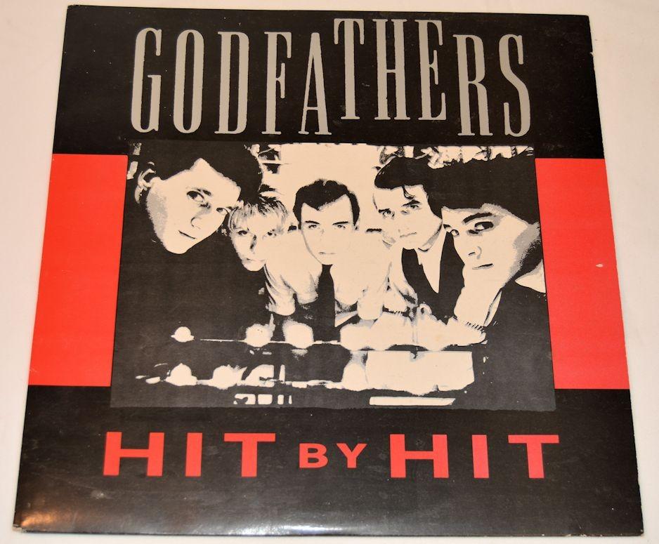 Godfathers - Hit By Hit