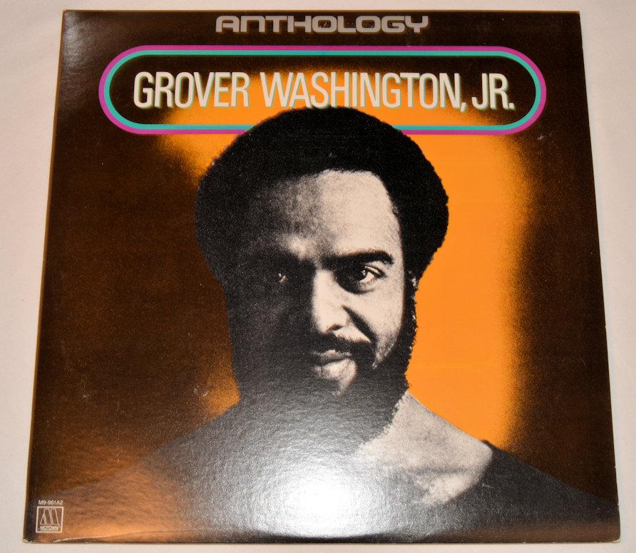 Washington, Grover - Anthology