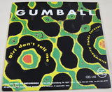 Gumball - Girl Don't Tell Me