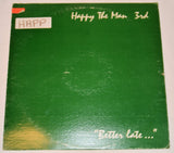 Happy The Man - 3rd - "Better Late..."