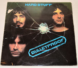 Hard Stuff - Bulletproof