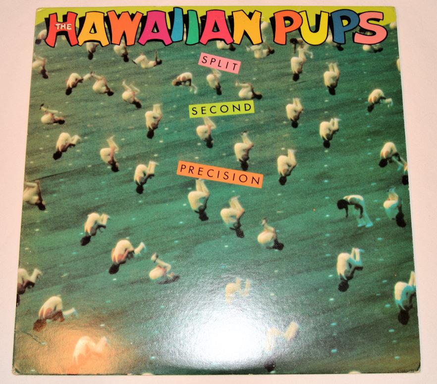Hawaiian Pups - Split Second Precision