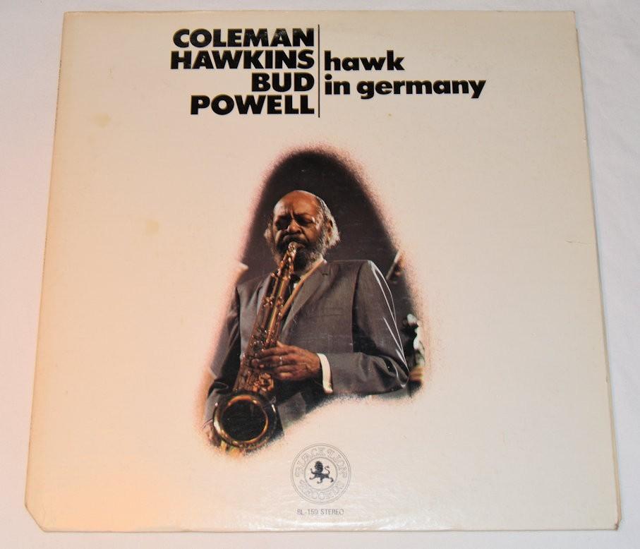 Hawkins, Coleman - Hawk In Germany