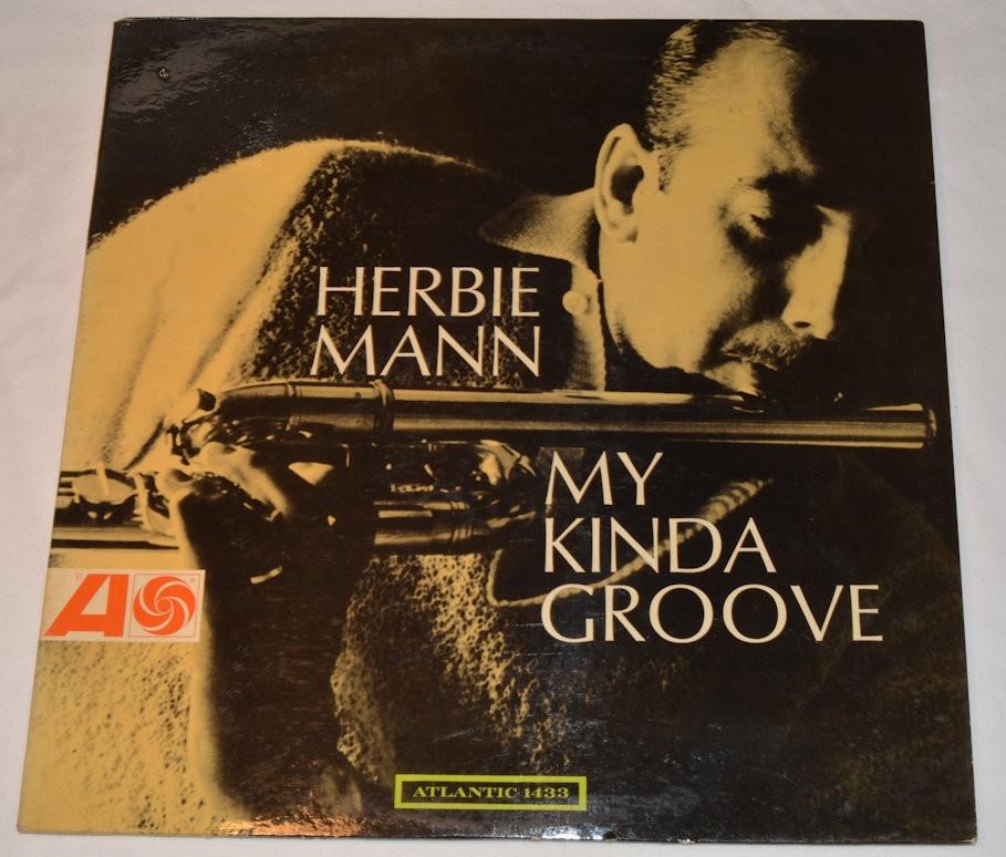 Mann, Herbie - My Kinda Groove