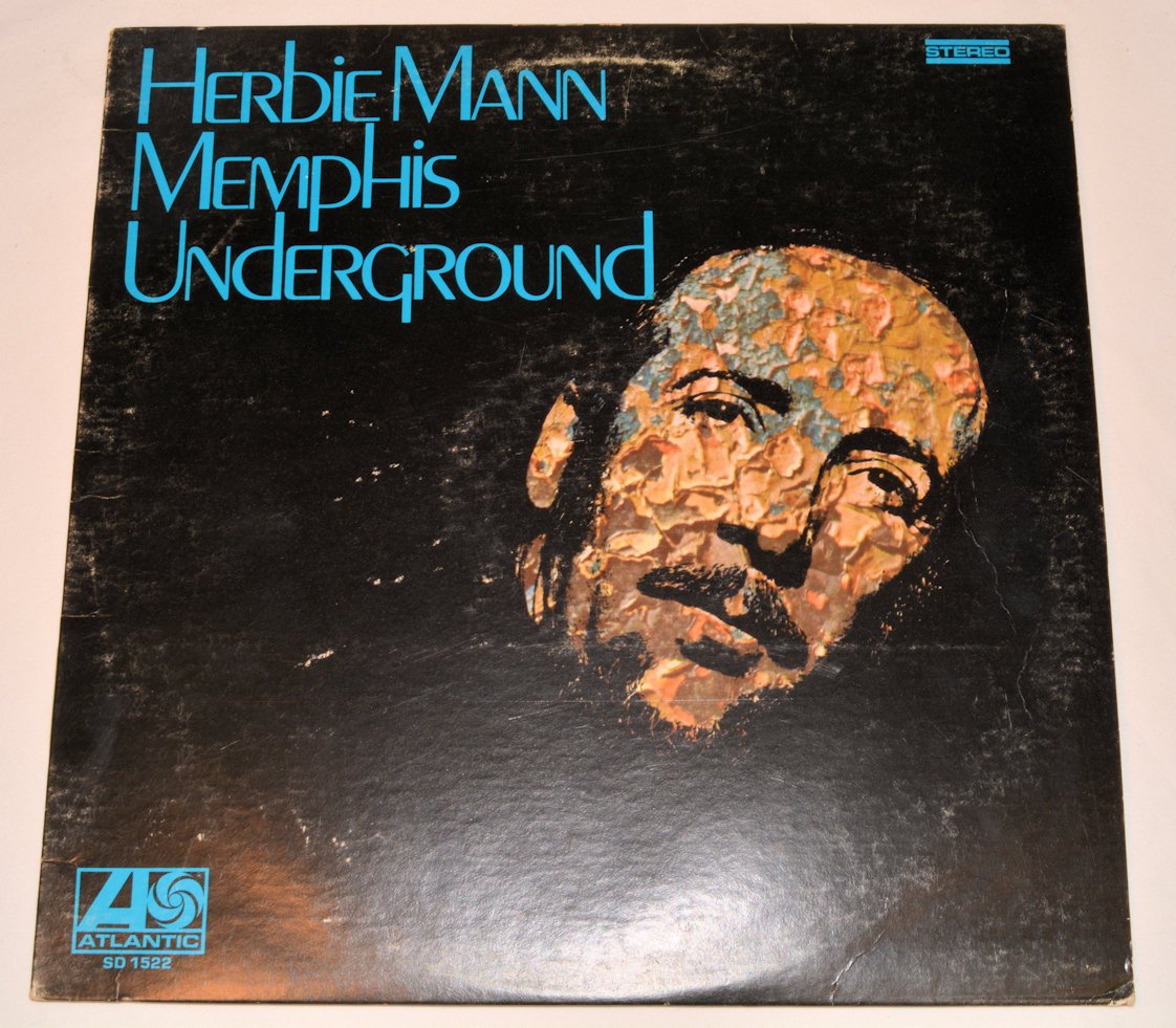 Mann, Herbie - Memphis Underground
