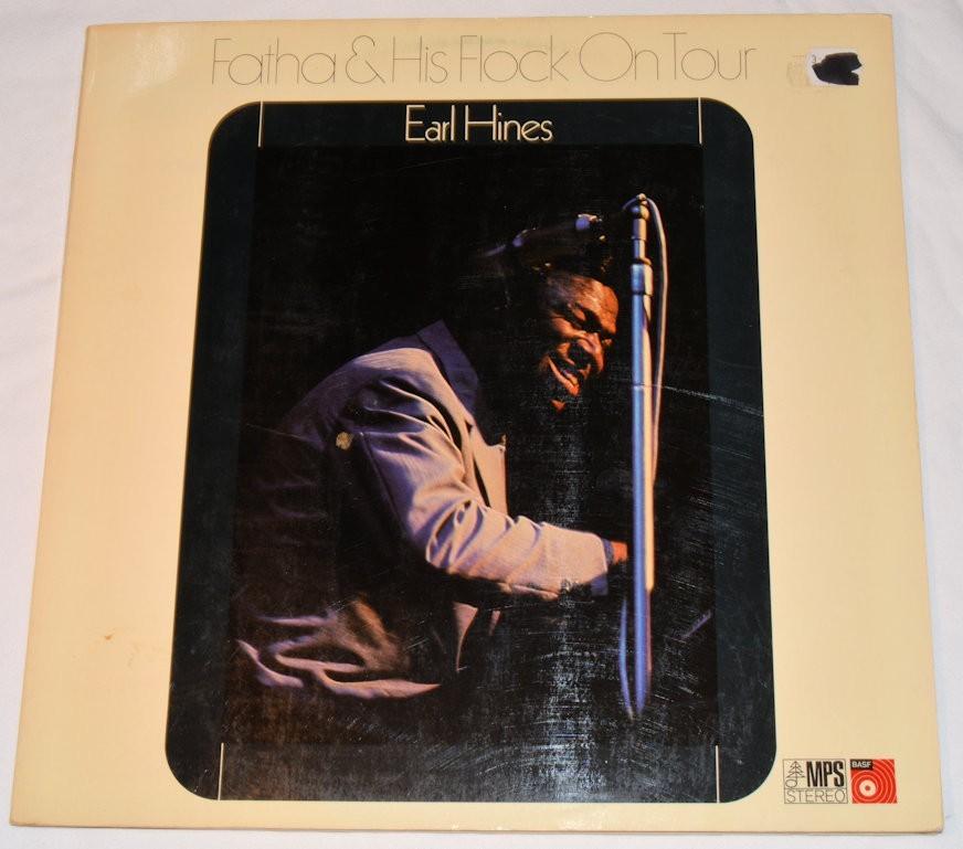 Hines, Earl - Fatha & Flock On Tour