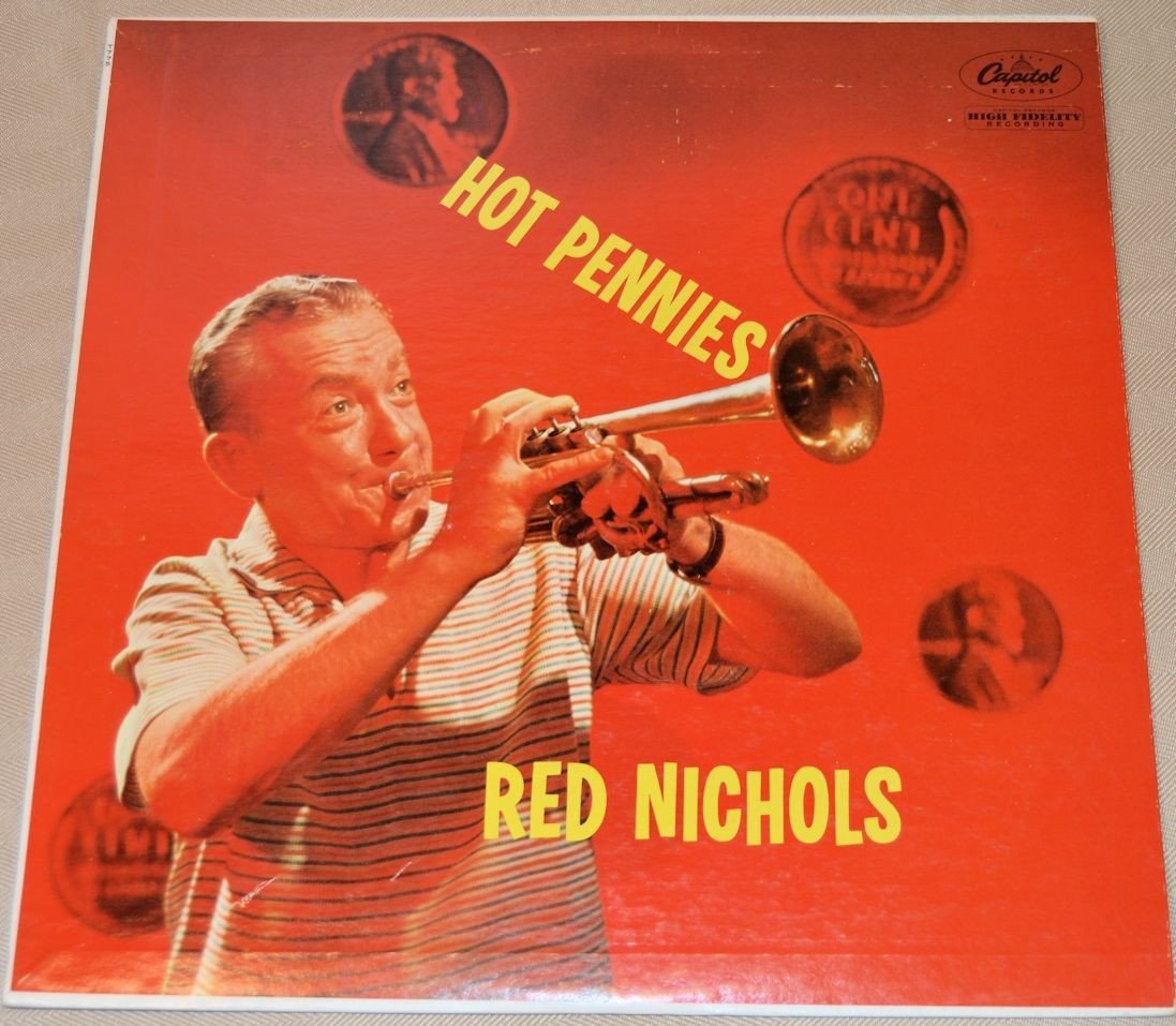 Nichols, Red - Hot Pennies