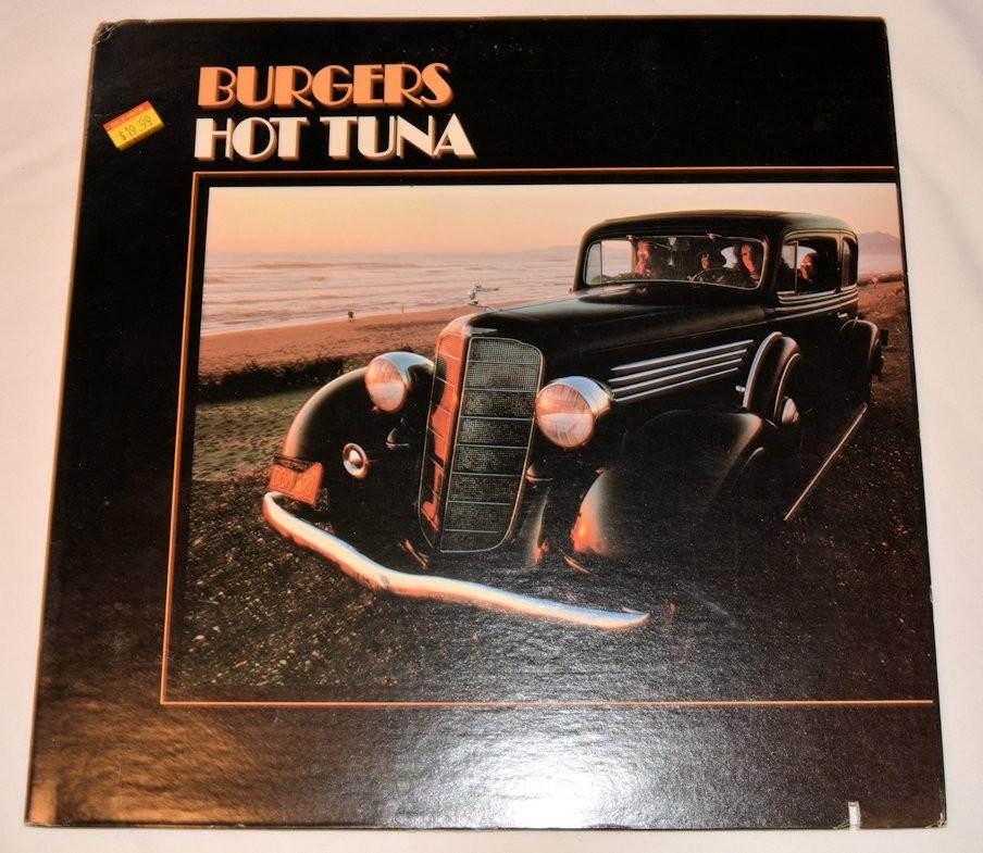 Hot Tuna - Burgers