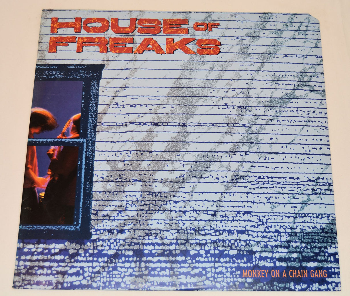 House of Freaks - Monkey On A Chain Gang