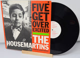 Housemartins - Five Get Over Excited