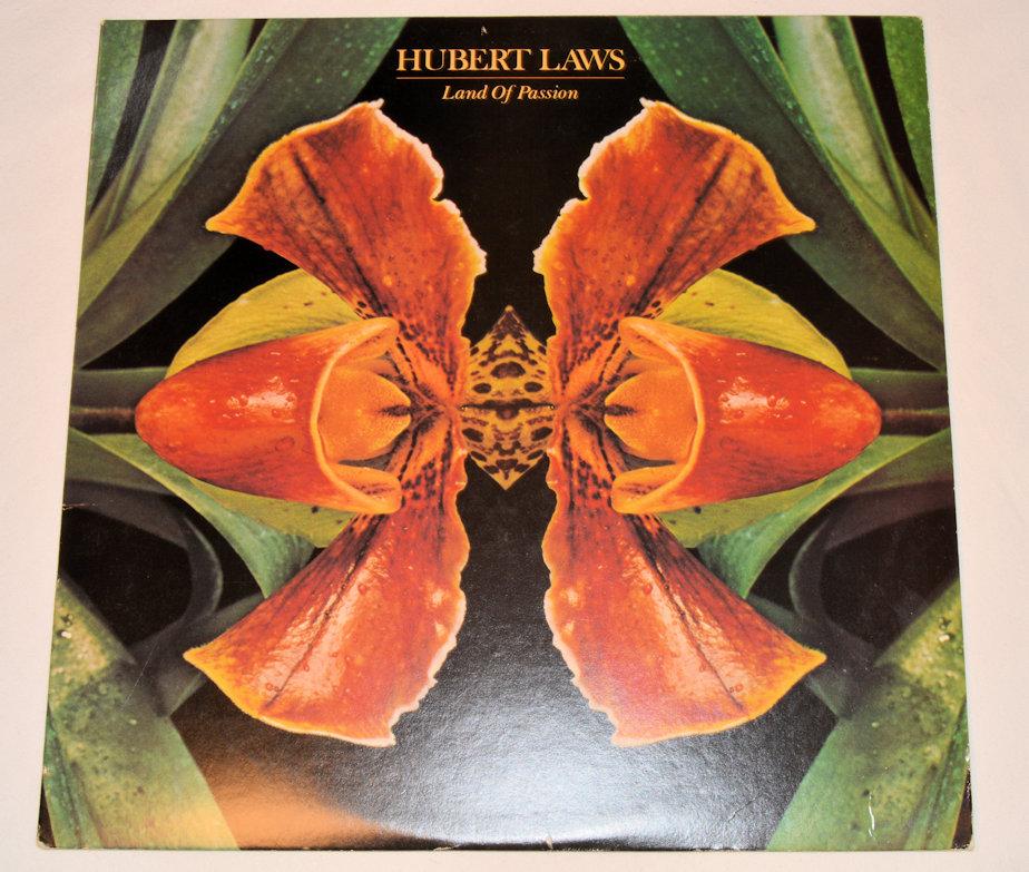 Laws, Hubert - Land Of Passion