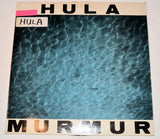 Hula - Murmur