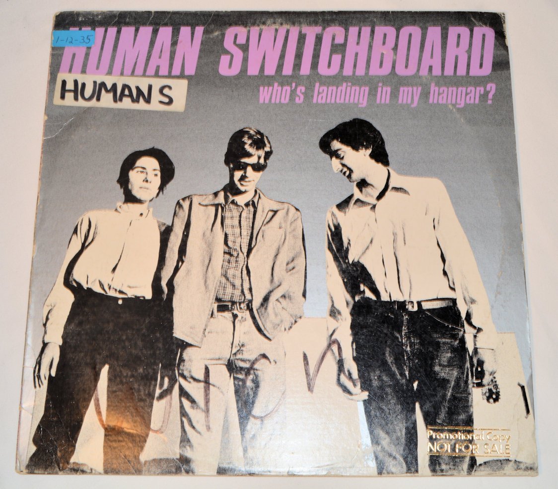 Human Switchboard - Who's Landing In My Hangar?