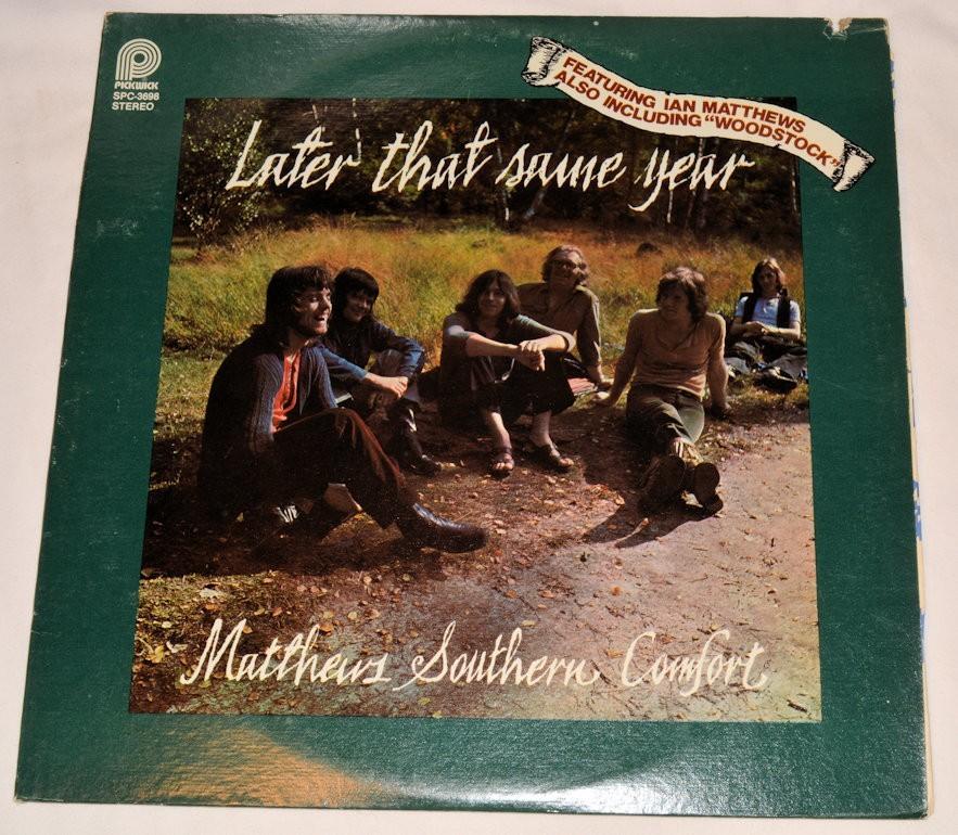 Matthews Southern Comfort - Later That Same Year