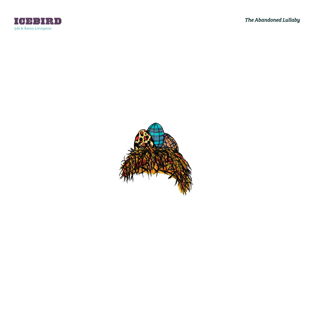Icebird (RJD2) - The Abandoned Lullaby