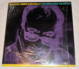 Mimaroglu, Ilhan - Musiques Noires