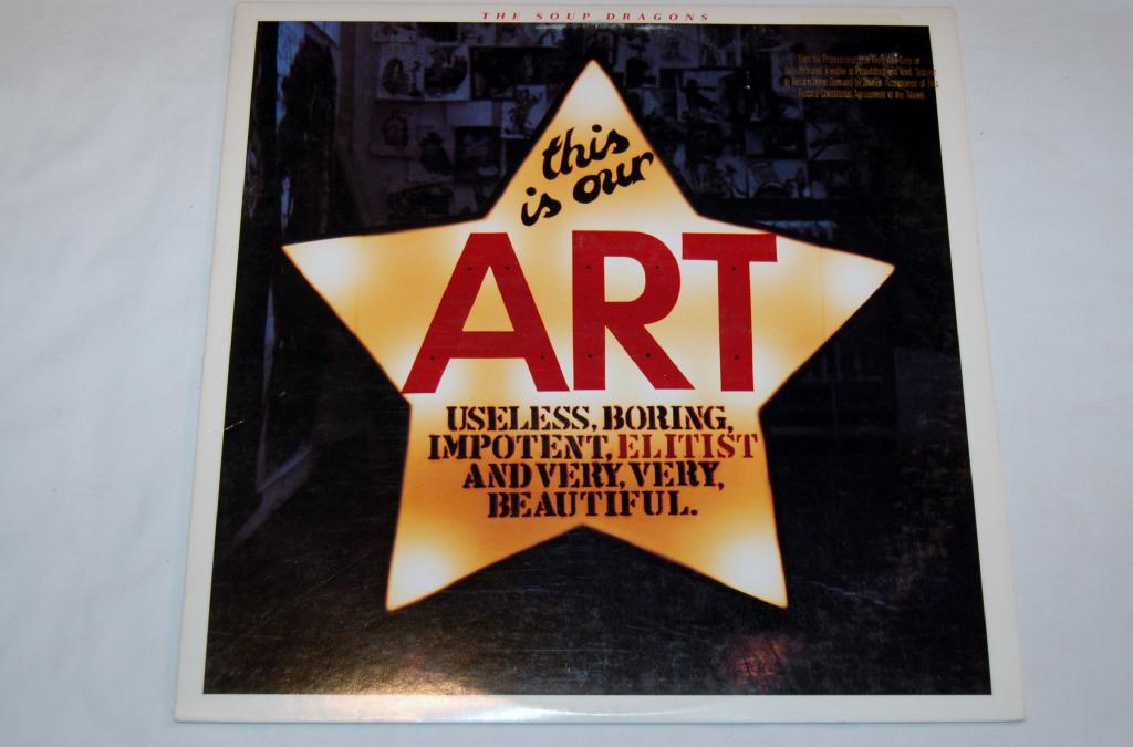 Soup Dragons, The - This Is Our Art