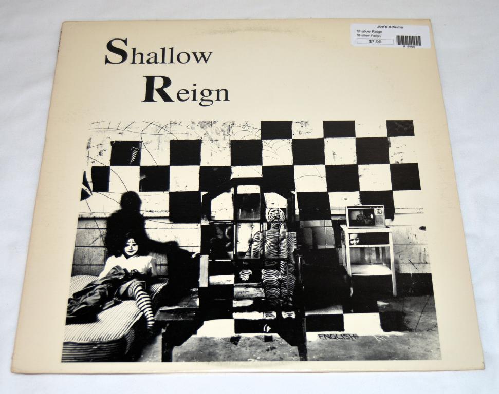 Shallow Reign - Shallow Reign