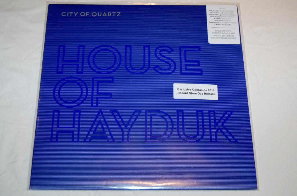 House Of Hayduk - City Of Quartz