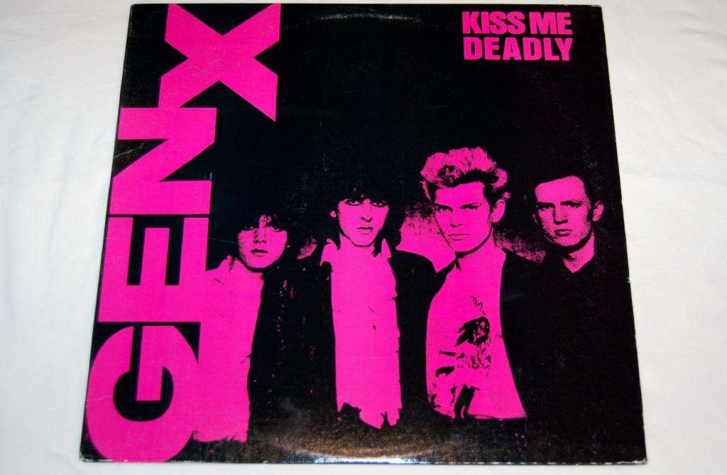 Generation X - Kiss Me Deadly