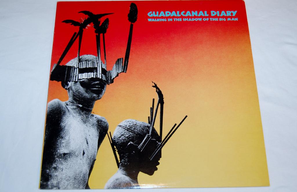 Guadalcanal Diary - Walking In The Shadow Of The Big Man