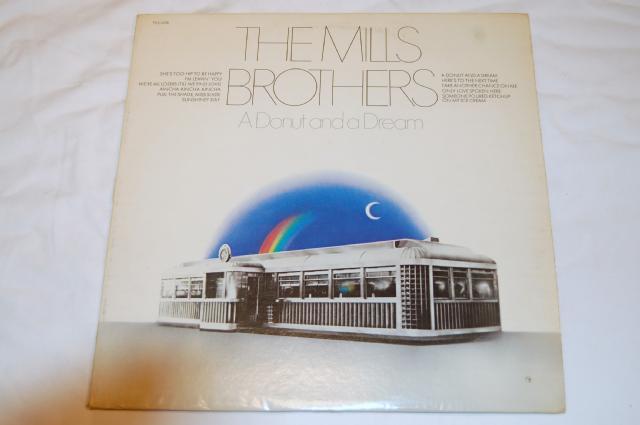 Mills Brothers, The - A Donut and a Dreaml