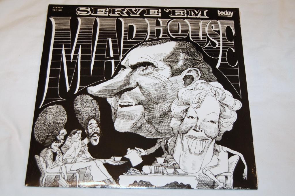 Madhouse - Serve 'Em