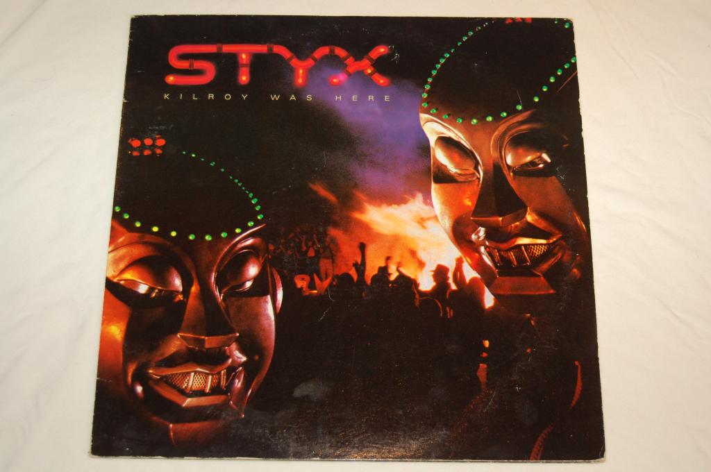 Styx - Kilroy Was Here