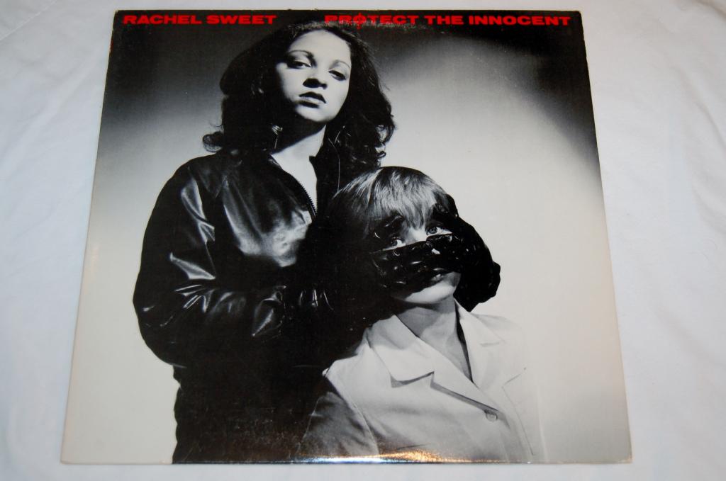 Sweet, Rachel - Protect The Innocent