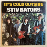 Bators, Stiv - It's Cold Outside